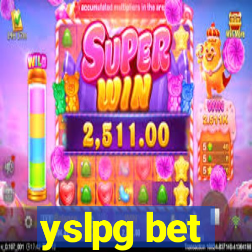 yslpg bet